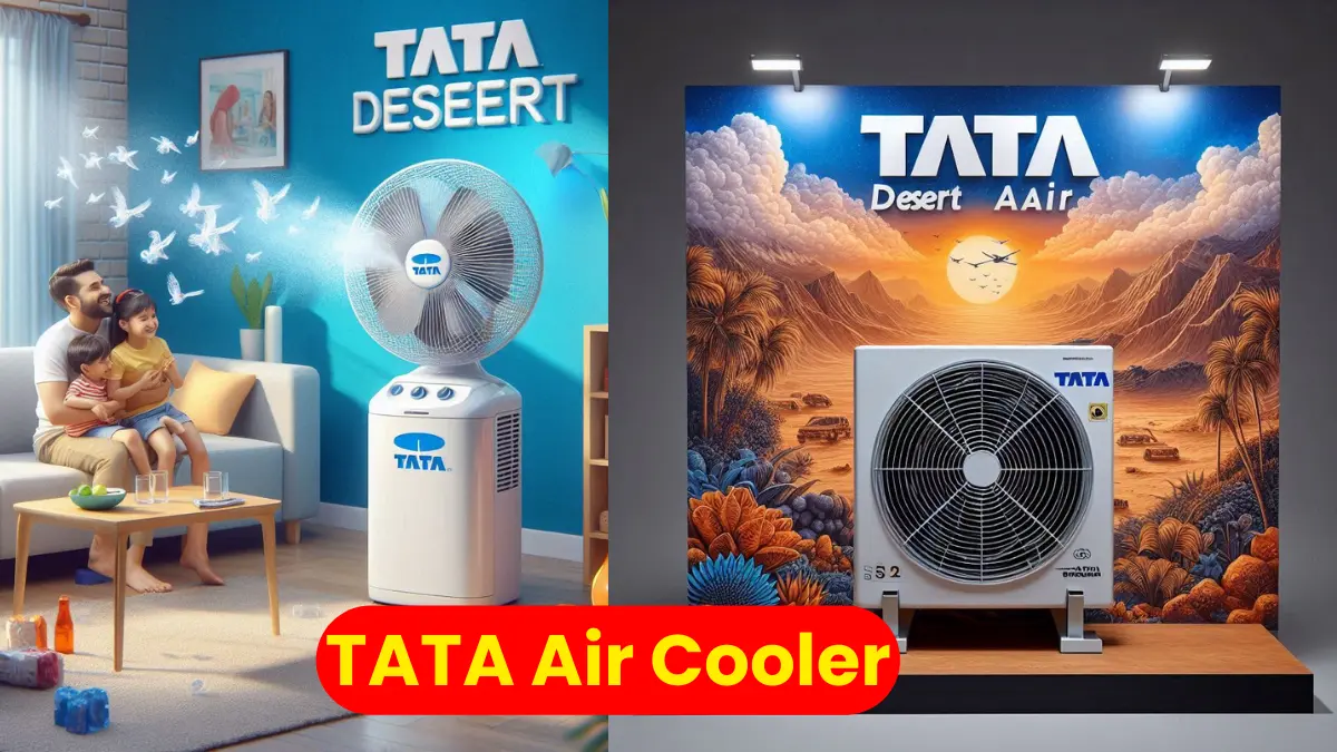 रतन टाटा का बड़ा ऐलान….Tata BLDC Air Cooler ले जो मात्र 6000 में, कमरे के अंदर ला देगा बर्फीला तूफान